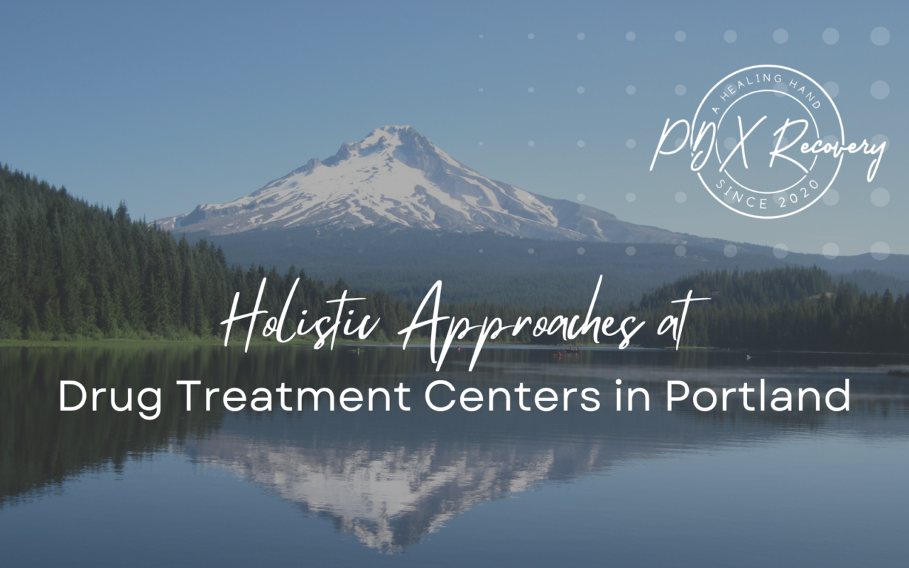 Drug Treatment Centers in Portland