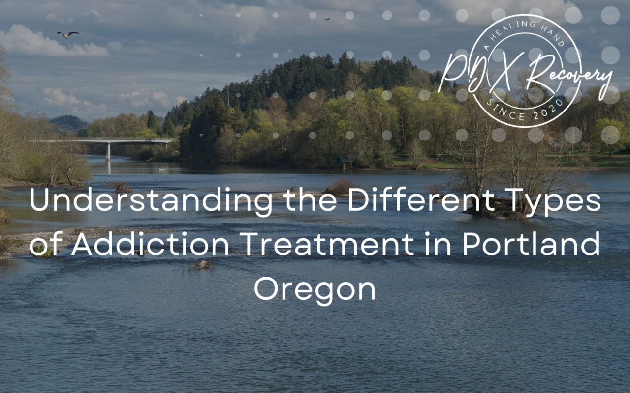 Addiction Treatment in Portland Oregon