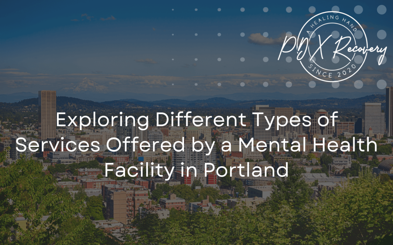 Mental Health Facility in Portland